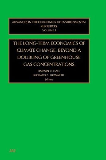 the long-term economics of climate change,beyond a doubling of greenhouse gas concentrations