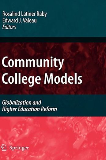 community college models,globalization and higher education reform