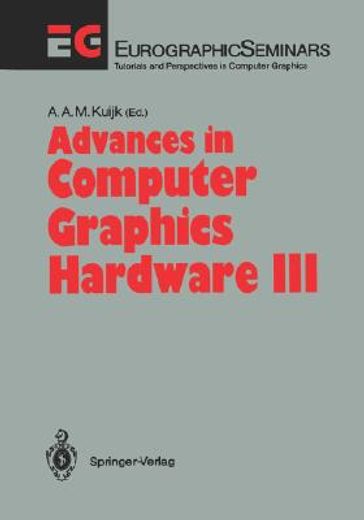 advances in computer graphics hardware iii (en Inglés)