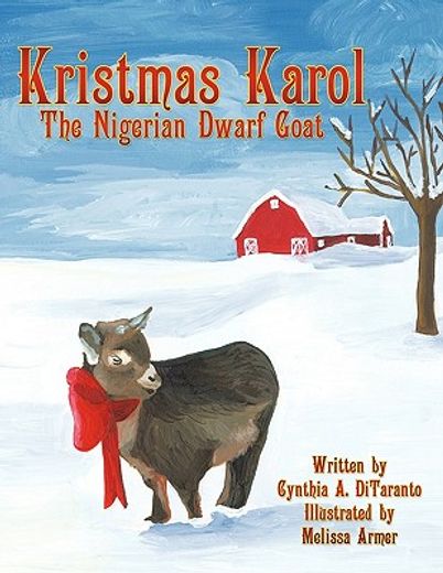 kristmas karol the nigerian dwarf goat (en Inglés)