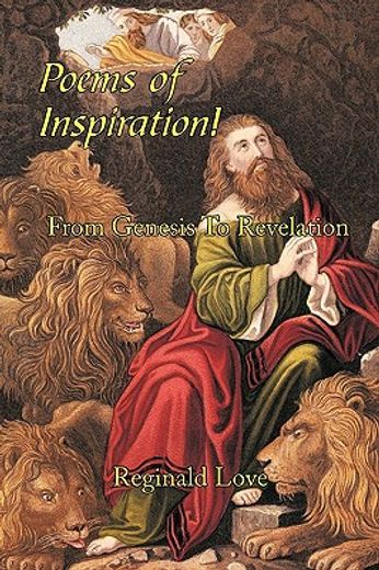 poems of inspiration! from genesis to revelation (in English)