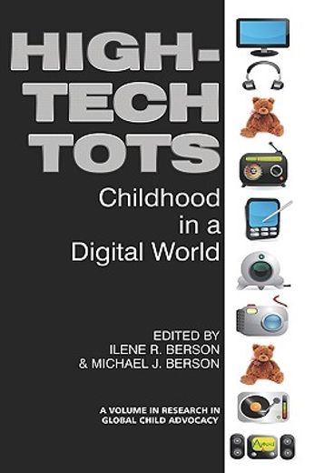 high-tech tots,childhood in a digital world