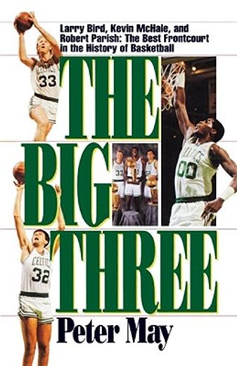 the big three (en Inglés)