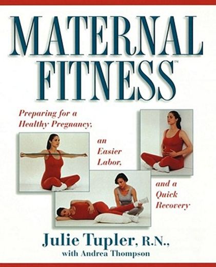 maternal fitness,preparing for the marathon of labor (en Inglés)