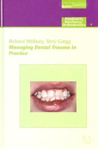 managing dental trauma in practice
