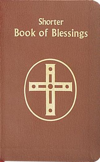 shorter book of blessings (en Inglés)