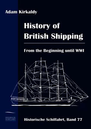 history of british shipping,from the beginning until wwi