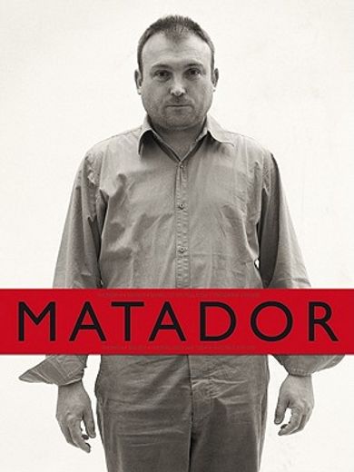 Matador N: Miquel Barceló [With DVD] (in English)