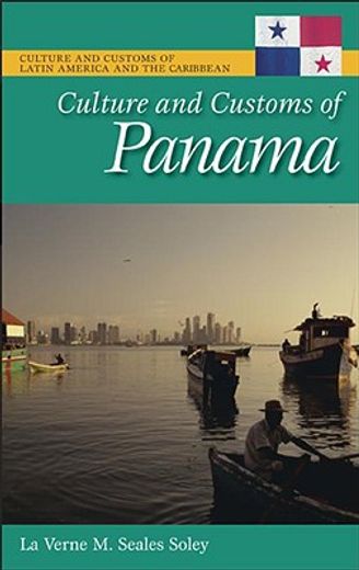 culture and customs of panama
