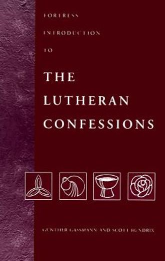 fortress introduction to the lutheran confessions