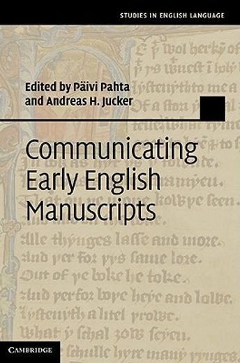 communicating early english manuscripts