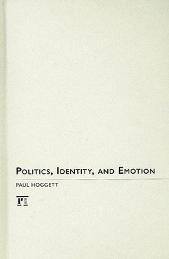 Politics, Identity and Emotion (en Inglés)