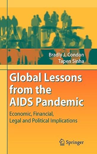 global lessons from the aids pandemic,economic, financial, legal and political implications