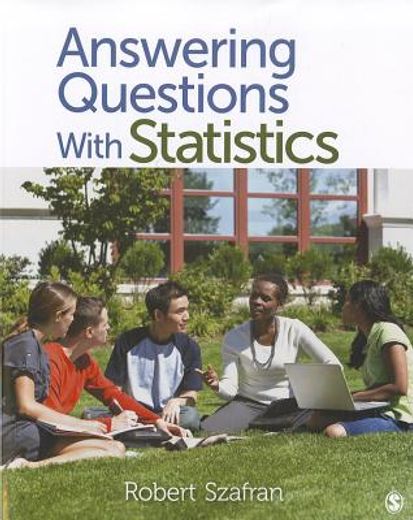 Answering Questions with Statistics (en Inglés)