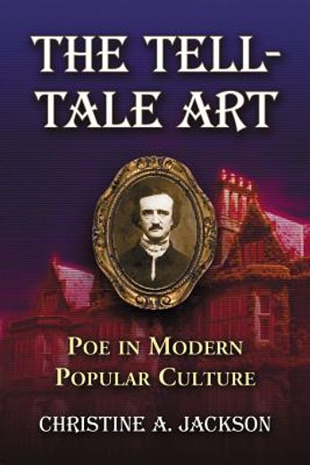 the tell-tale art,poe in modern popular culture