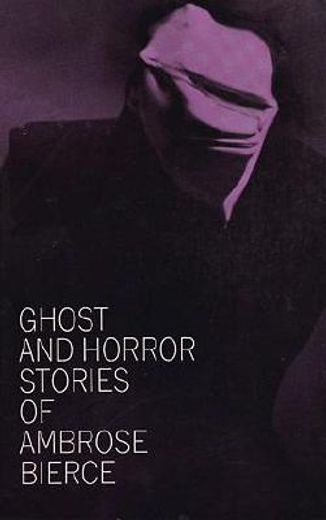 ghost and horror stories of ambrose bierce (in English)
