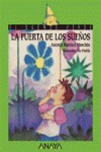 La puerta de los sueños (Literatura Infantil (6-11 Años) - El Duende Verde)
