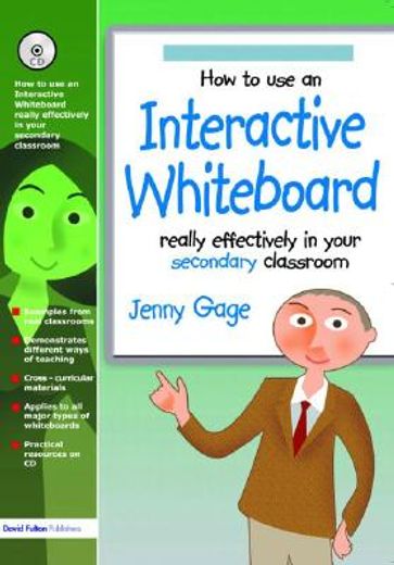 How to Use an Interactive Whiteboard Really Effectively in Your Secondary Classroom [With CDROM] (en Inglés)