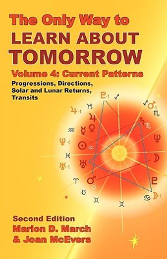 the only way to learn about tomorrow, volume 4, second edition (in English)