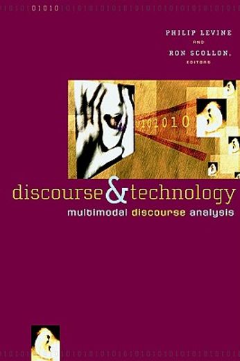 discourse and technology,multimodal discourse analysis