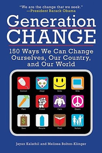 generation o,150 ways we can change our world, our country, and ourselves