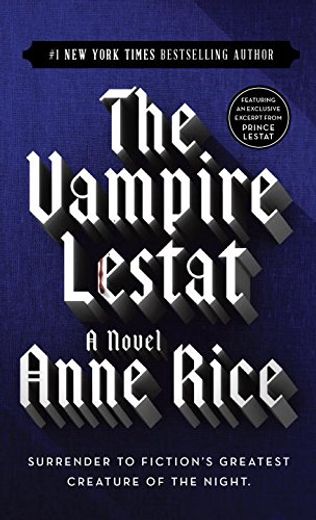 The Vampire Lestat (Vampire Chronicles, Book II) (en Inglés)