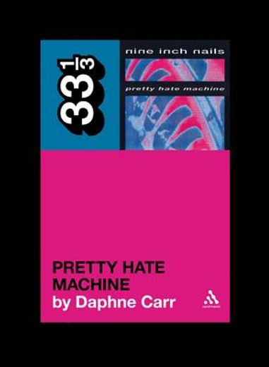 nine inch nails´ pretty hate machine