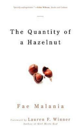 the quantity of a hazelnut