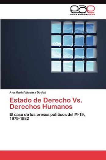 estado de derecho vs. derechos humanos (in Spanish)