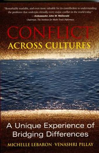 conflict across cultures,a unique experience of bridging differences