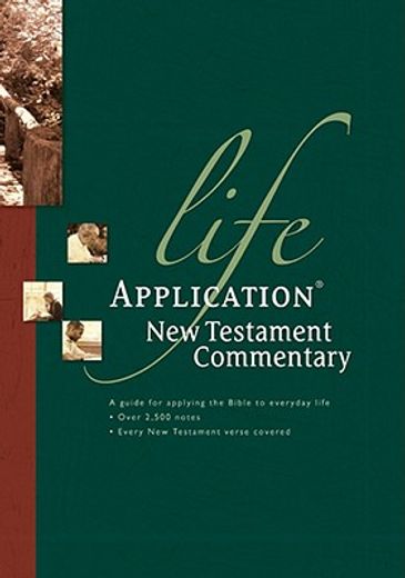 life application new testament commentary (en Inglés)
