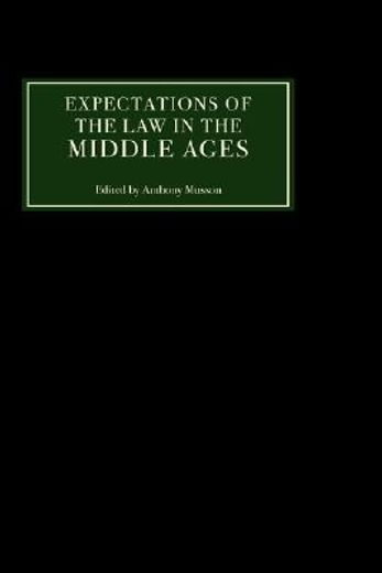 expectations of the law in the middle ages