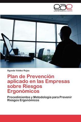 plan de prevenci n aplicado en las empresas sobre riesgos ergon micos (in Spanish)
