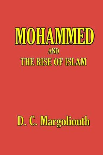 mohammed and the rise of islam