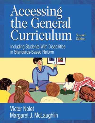 accessing the general curriculum,including students with disabilities in standards-based reform