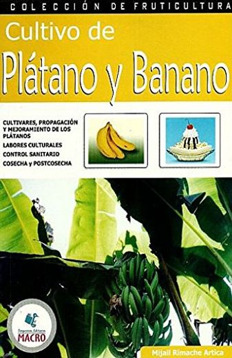 CULTIVO DE PLATANO Y BANANO (in Spanish)