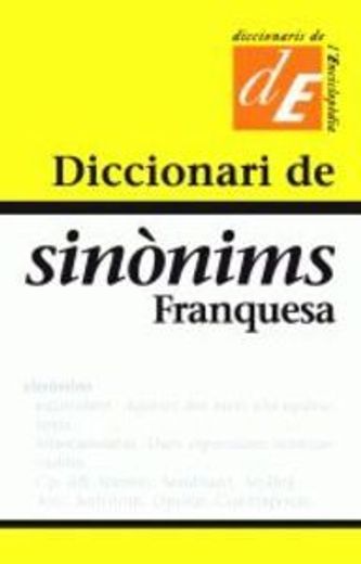 Diccionari de sinònims Franquesa (Diccionaris Complementaris)