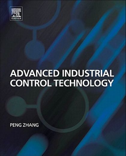 Advanced Industrial Control Technology (in English)