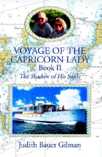 voyage of the capricorn lady,the shadow of his smile- book 3