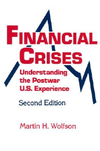 financial crisis,understanding the postwar u.s. experience