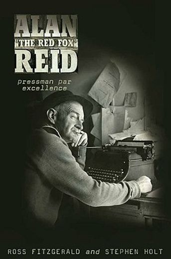 Alan 'The Red Fox' Reid: Pressman Par Excellence (in English)
