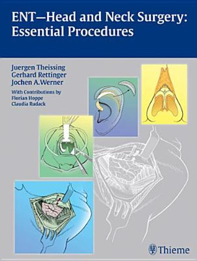 Ent Head and Neck Surgery: Essential Procedures (en Inglés)