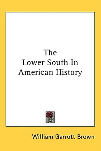 the lower south in american history