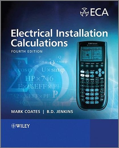 Electrical Installation Calculations: For Compliance with BS 7671: 2008 (en Inglés)