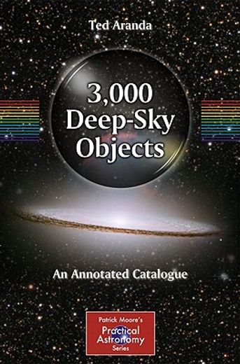 3000 deep sky objects,an annotated catalogue (en Inglés)