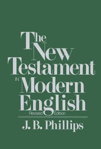 new testament in modern english (en Inglés)