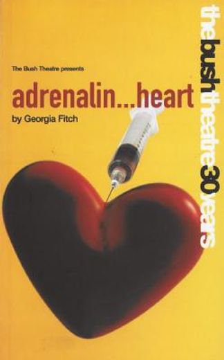 adrenalin heart