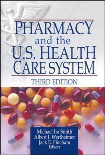 pharmacy and the u.s. health care system