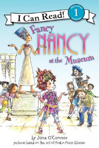 Fancy Nancy at the Museum (in English)