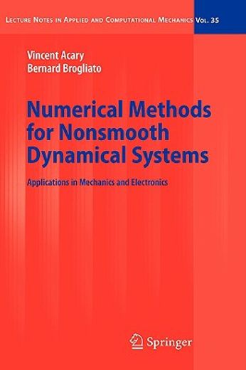 numerical methods for nonsmooth dynamical systems,applications in mechanics and electronics